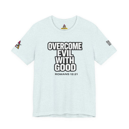 Overcome Evil With Good Graphic T-Shirt | Romans 12:21 Christian Tee | Faith & Strength Streetwear