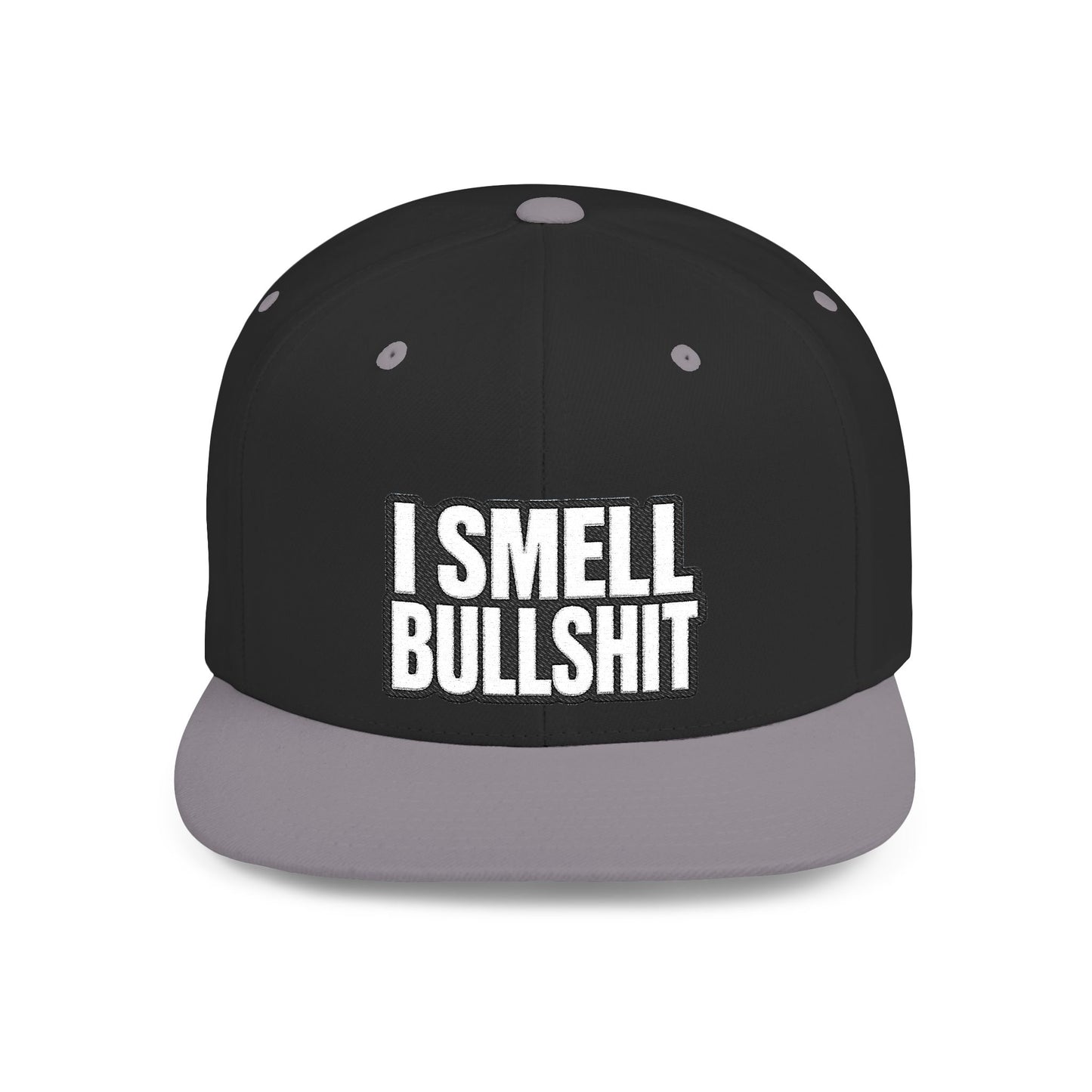 I Smell Bullshit – Funny Sarcastic Streetwear Snapback | AlphaMens