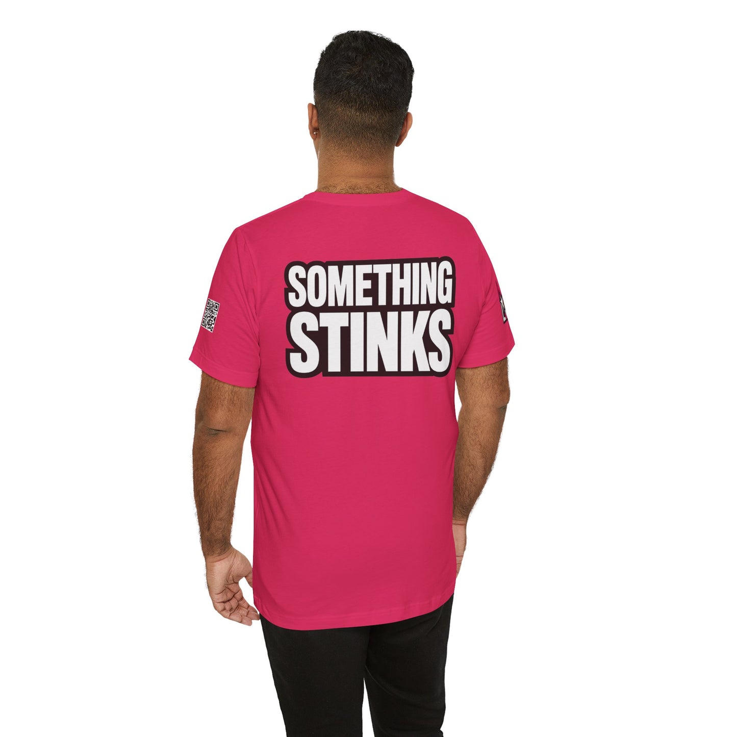 Something Stinks – Funny Sarcastic Statement Graphic Tee