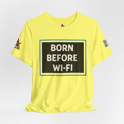 BORN BEFORE WI-FI | Funny Retro Graphic Tee | Gen X & Millennial Streetwear