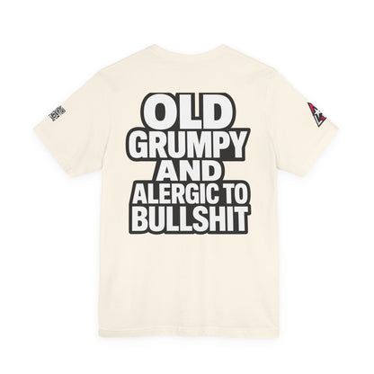 Old Grumpy & Allergic to Bullshit Graphic T-Shirt | Funny Sarcastic Tee