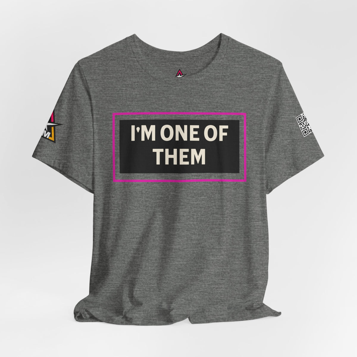 I'M ONE OF THEM | Funny Dating Graphic Tee | Flirty Relationship Streetwear