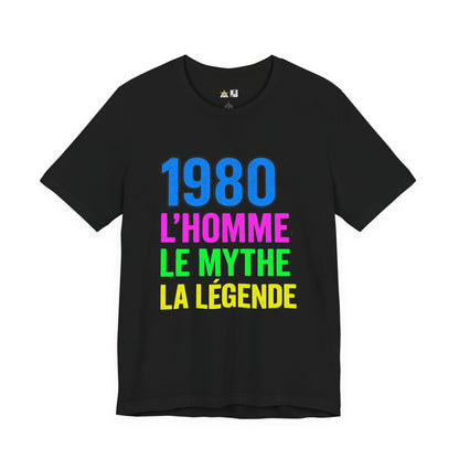 Born a Legend Since 1980 (editable French)– Unisex Streetwear Graphic Tee