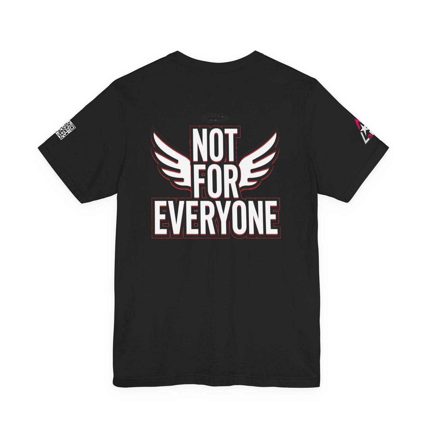 NOT FOR EVERYONE Graphic T-Shirt | Angel Wings Statement Tee | Bold Streetwear Shirt | Unisex Graphic Tee