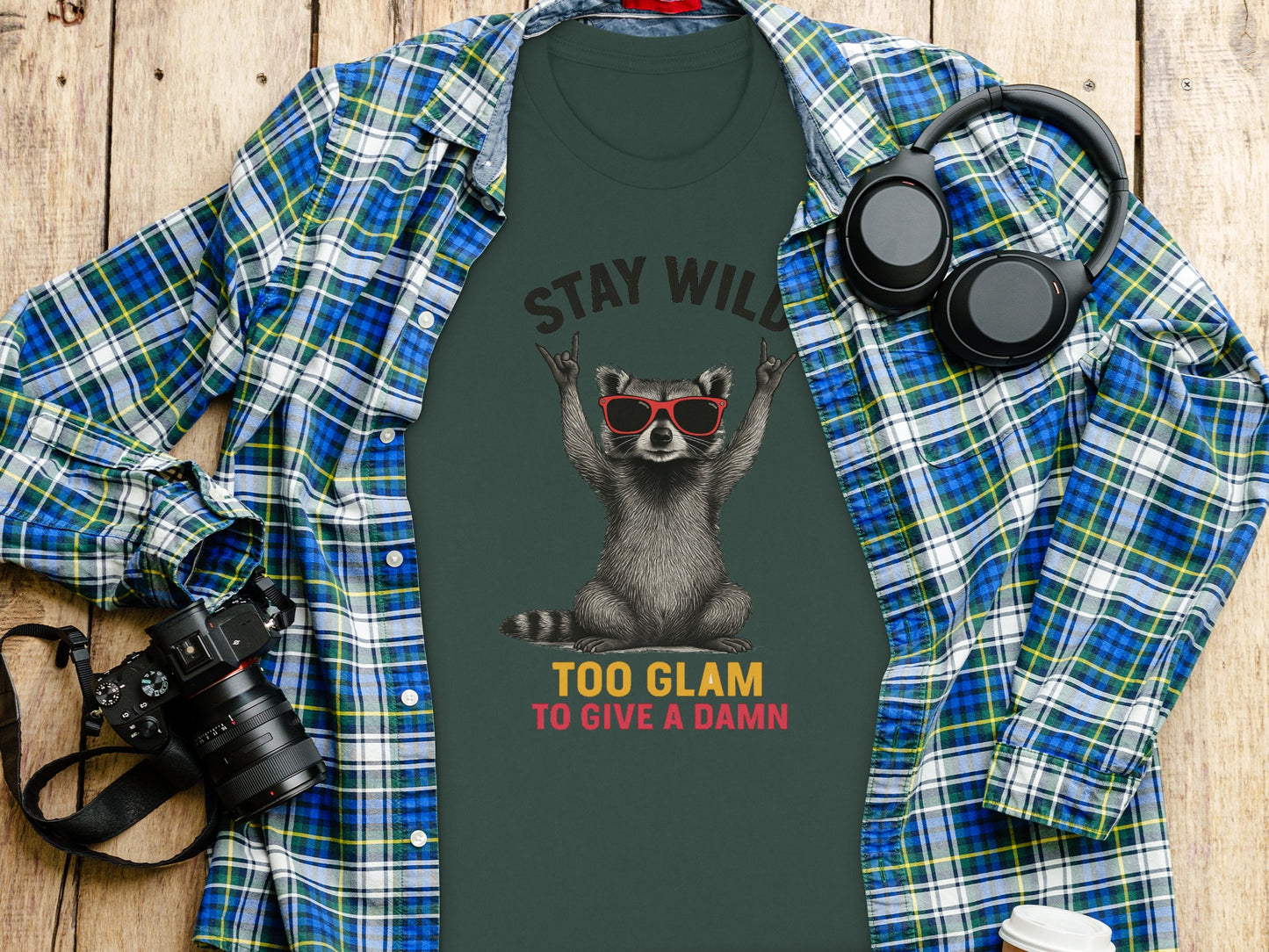 Stay Wild Too Glam To Give A Damn Raccoon Shirt