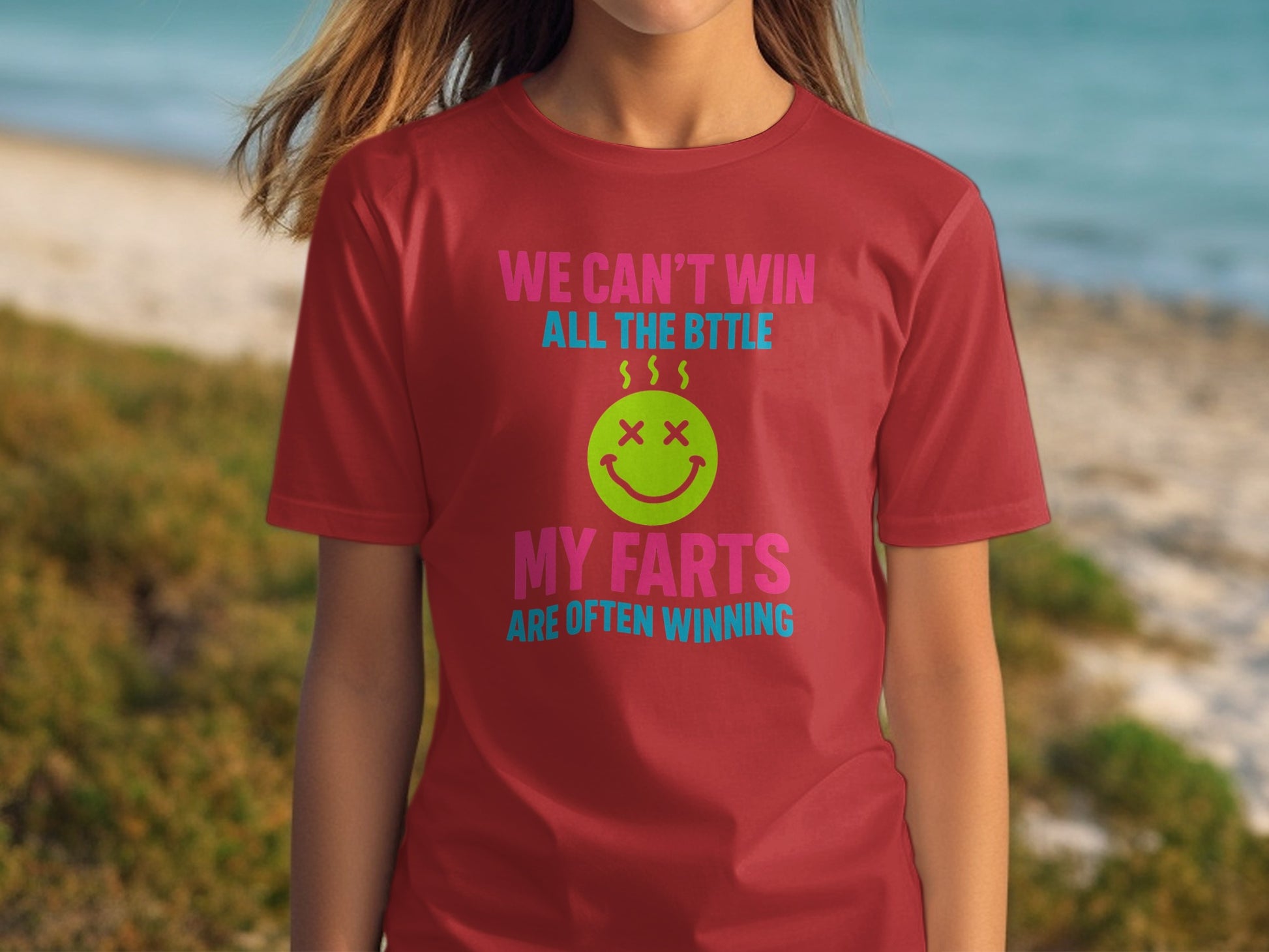 We Can't Win All The Battle My Farts Winning product type