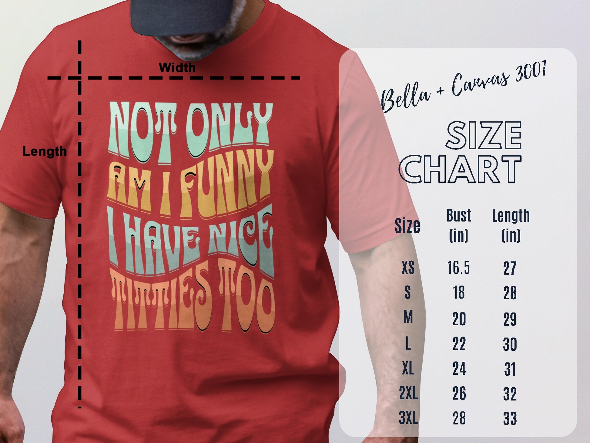 Not Only Am I Funny I Have Nice Titties Too Shirt