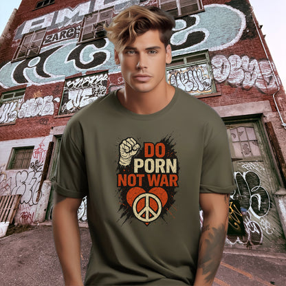 Do Porn Not War Peace Symbol Graphic T-shirt product