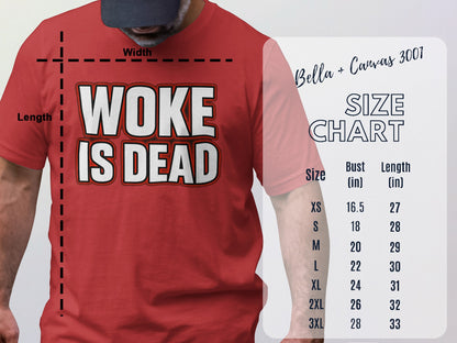 Woke is Dead Statement Tee Size Chart Display