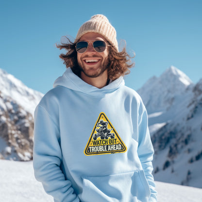Watch Out Trouble Ahead Graphic Hoodie product