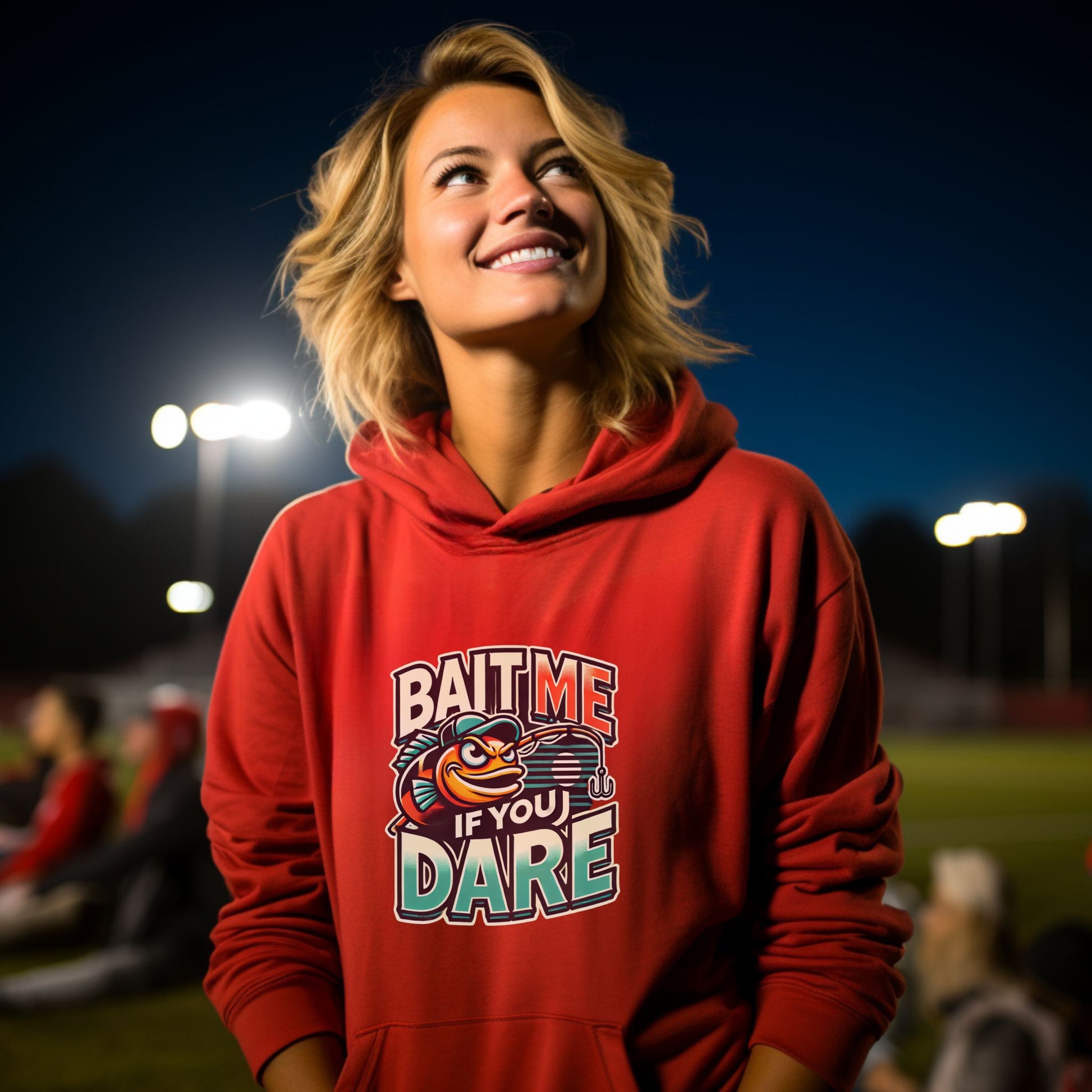 Bait Me If You Dare Catchy Slogan Hoodie product