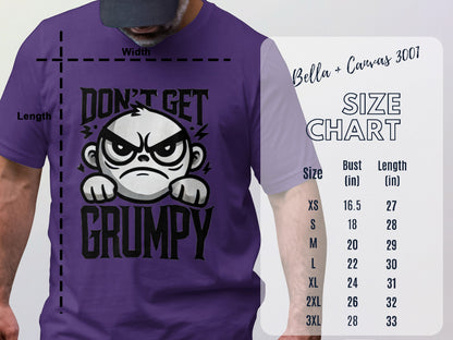 Don't Get Grumpy Graphic Tshirt product type