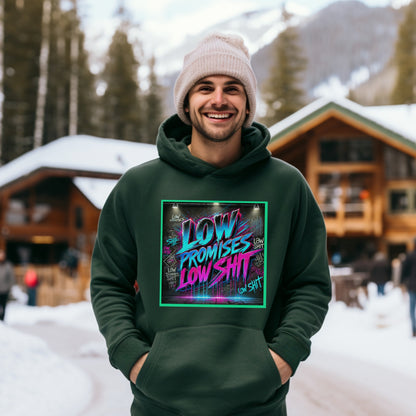 Low Promises Low Shit Cool Design Hoodie product
