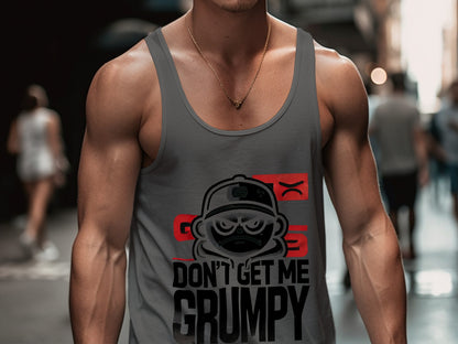 Don't Get Me Grumpy Graphic Tank Top product type