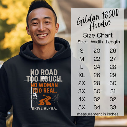 No Road Too Tough No Woman Too Real Hoodie