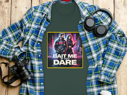 Bait Me If You Dare Unique Graphic Tee Shirt Product