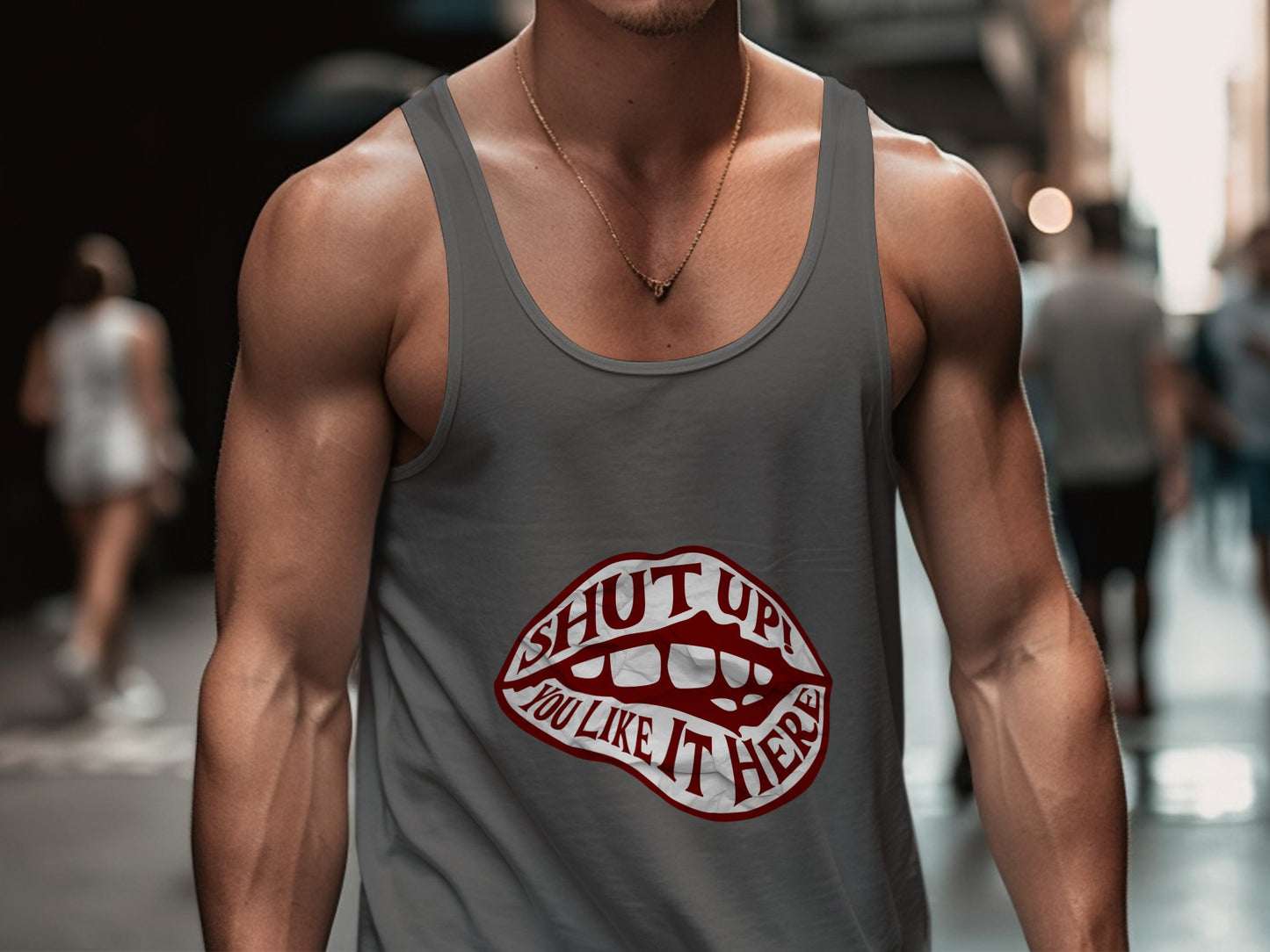 Shut Up You Like It Here Graphic Tank product