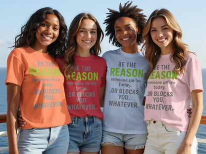 Be The Reason Someone Smiles Today Inspirational Shirt