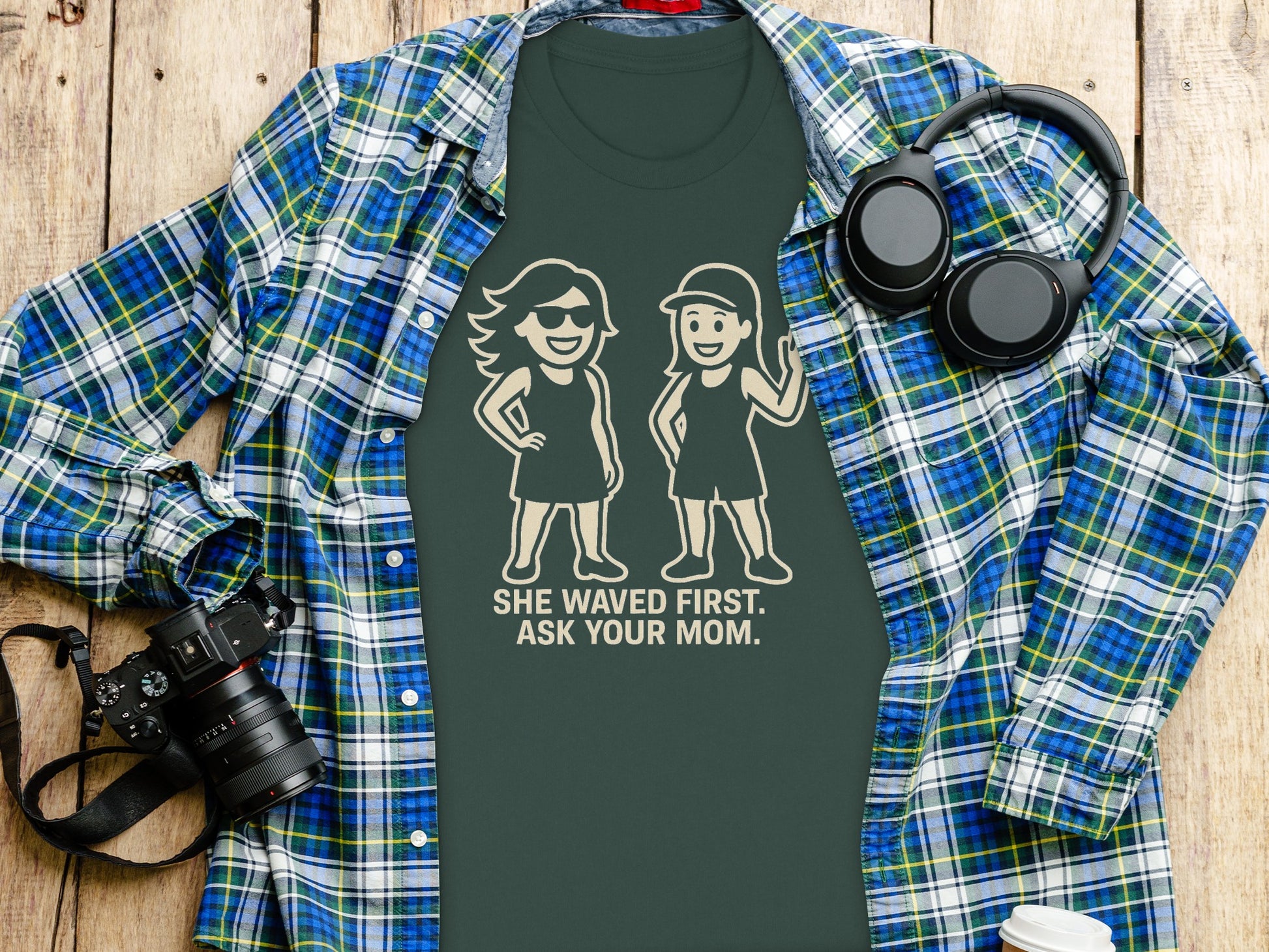 She Waved First Ask Your Mom Graphic Shirt product type