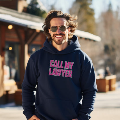 Call My Lawyer Graphic Hoodie for Modern Style