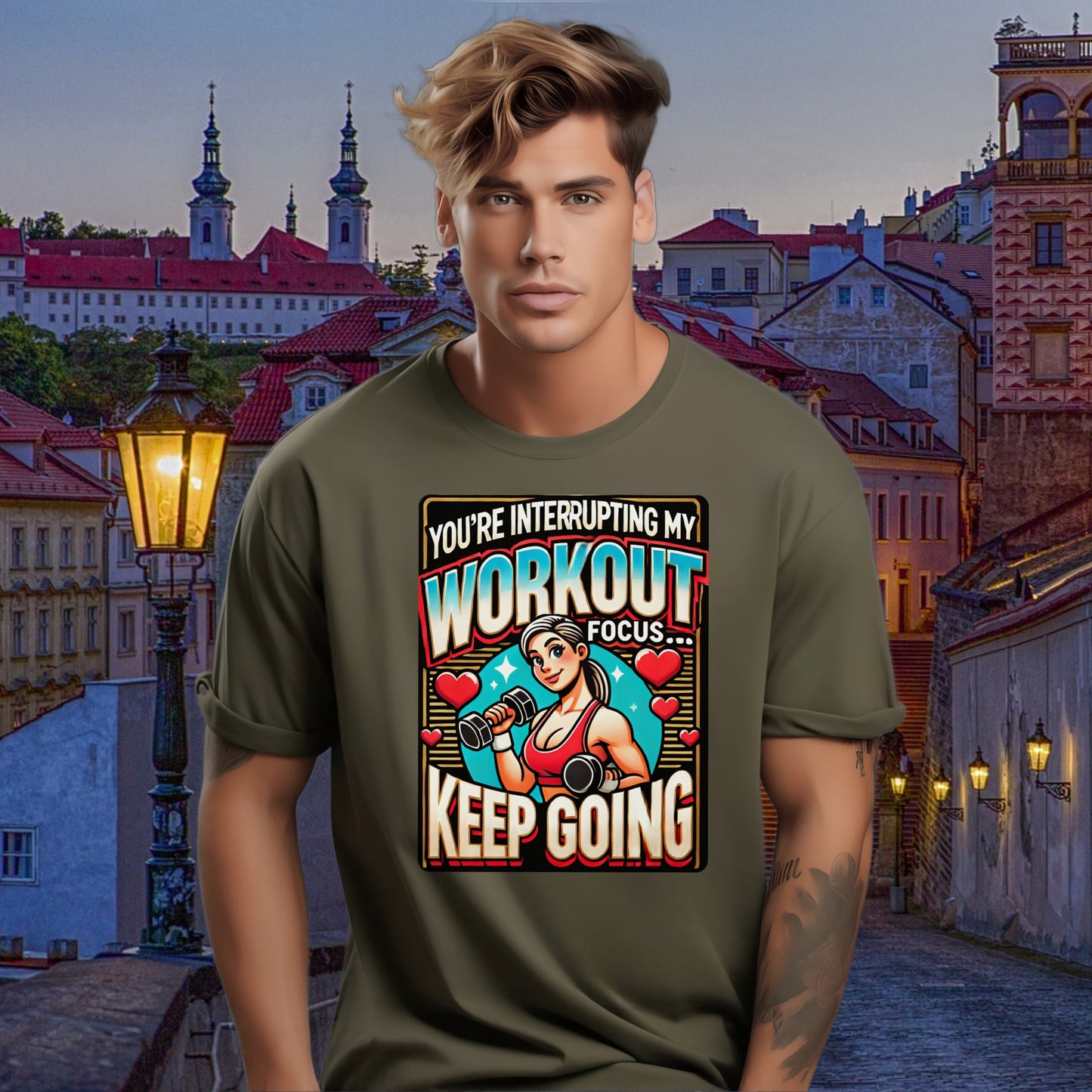 You're Interrupting My Workout Focus Keep Going product type