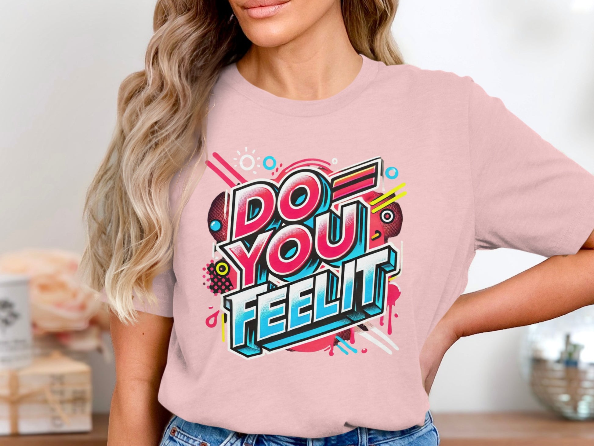Do You Feel It Graphic Tee Shirt product