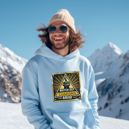 Watch Out Charisma Ahead Hoodie product type