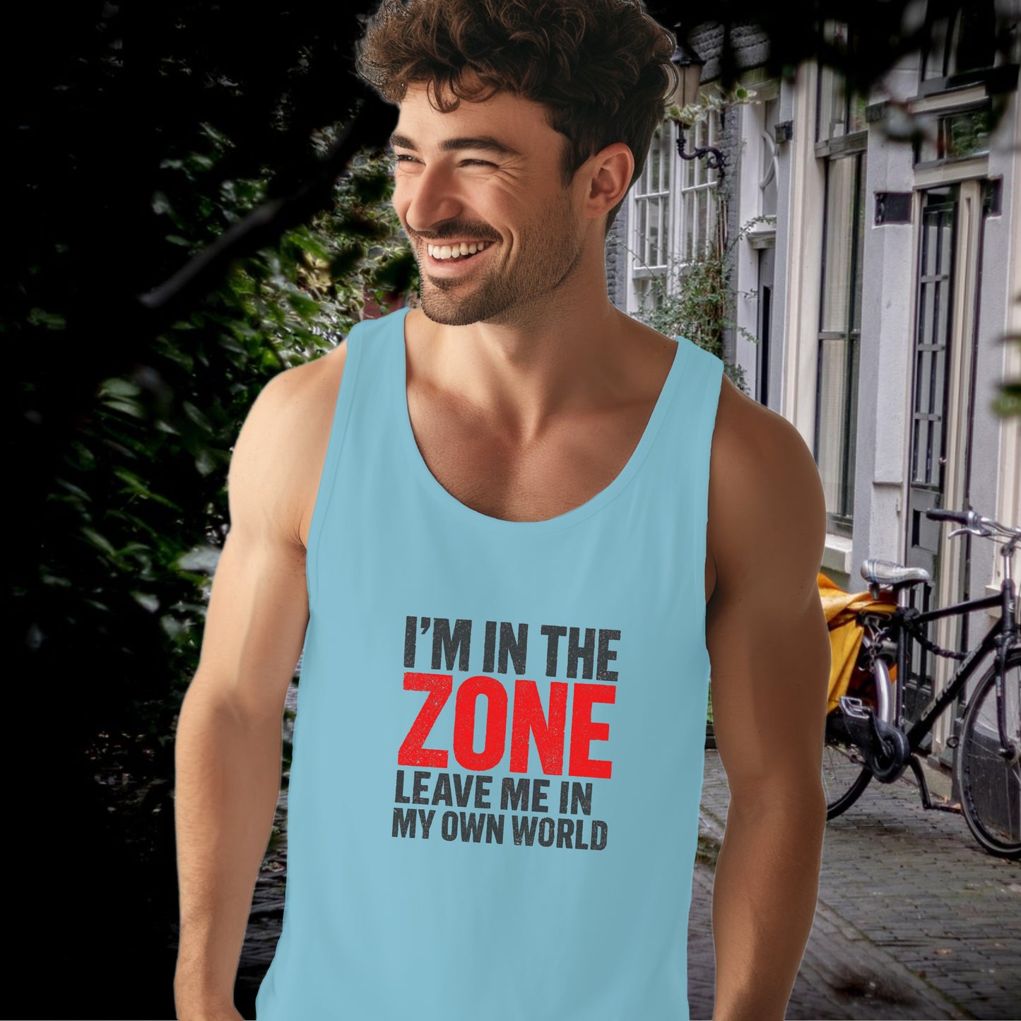 I'M IN THE ZONE Leave Me In My Own World tank top product type