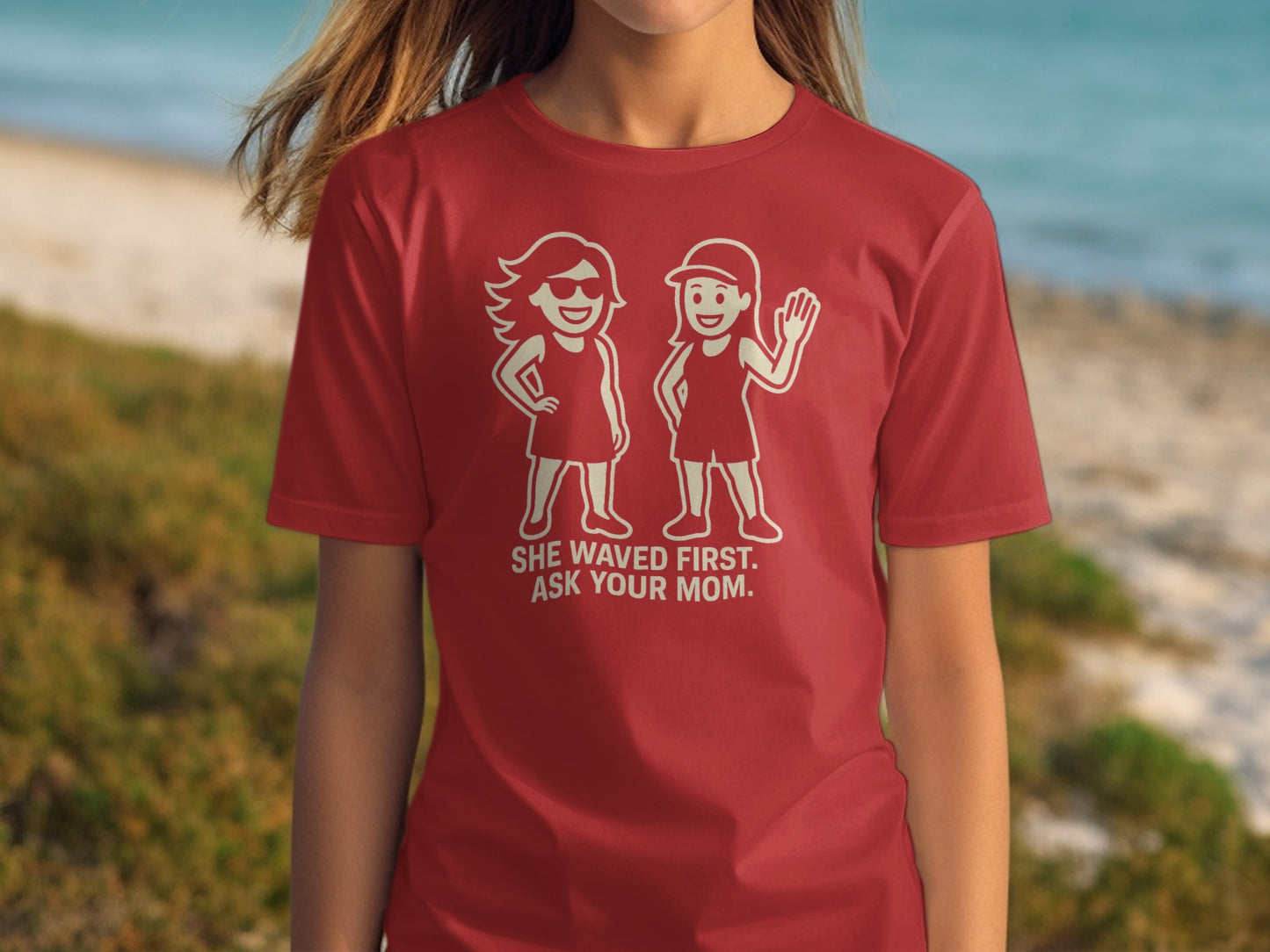 She Waved First Ask Your Mom Graphic Tee product