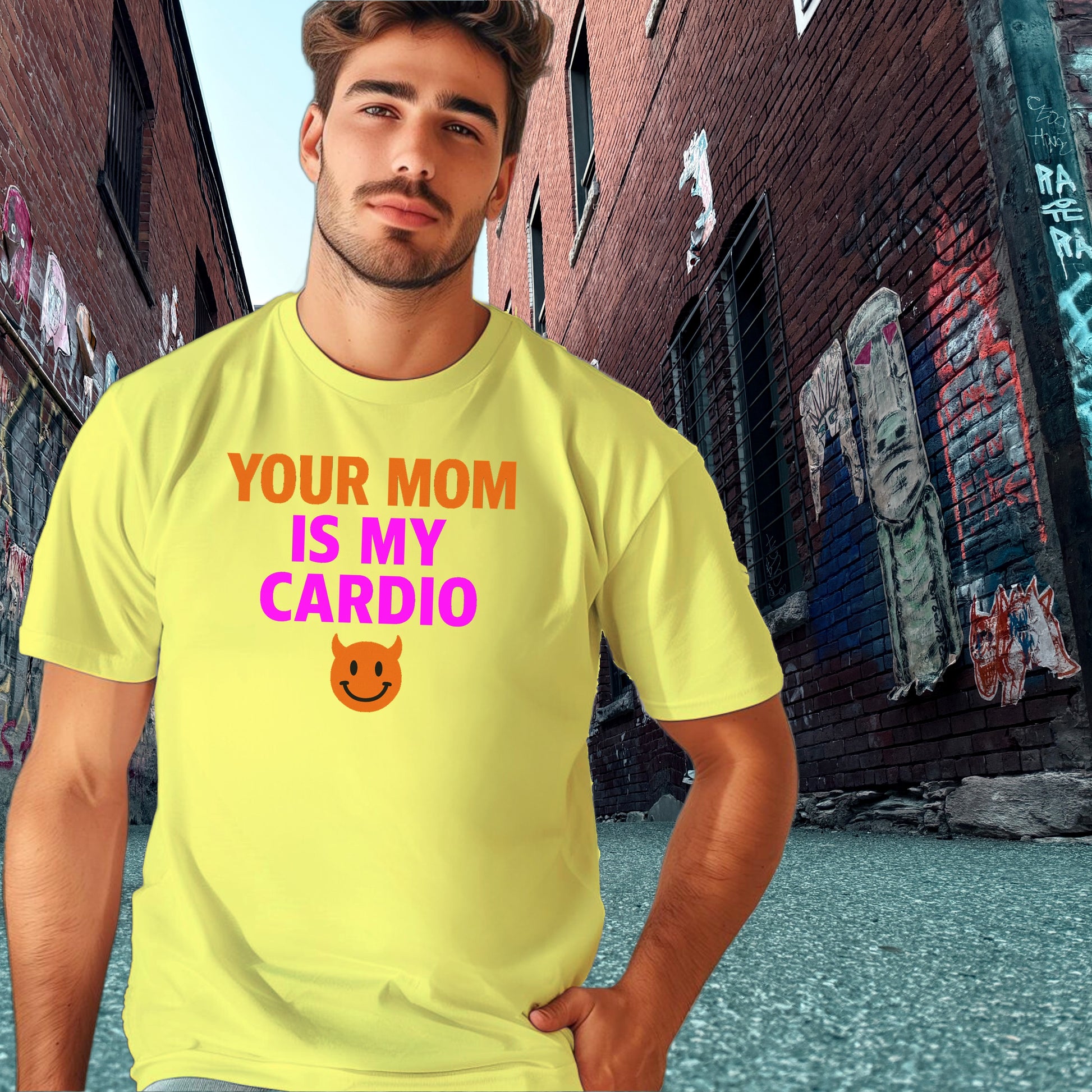 Your Mom Is My Cardio Humorous Workout T-Shirt