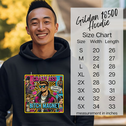 Crazy Ass Bitch Magnet Hoodie Funny Graphic Hoodie product