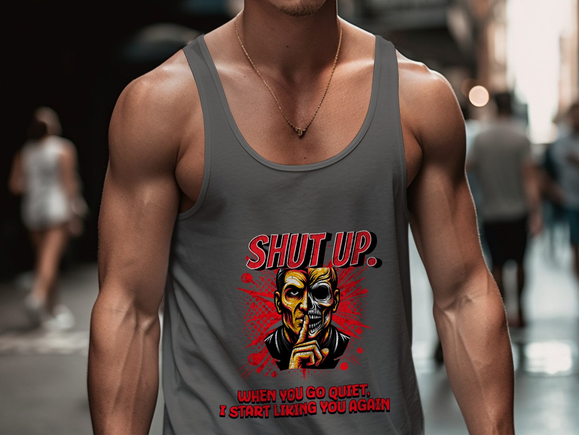 Shut Up When You Go Quiet I Start Liking You Again product type