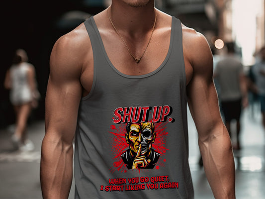 Shut Up When You Go Quiet I Start Liking You Again product type