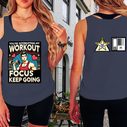 You're Interrupting My Workout Focus Keep Going product type