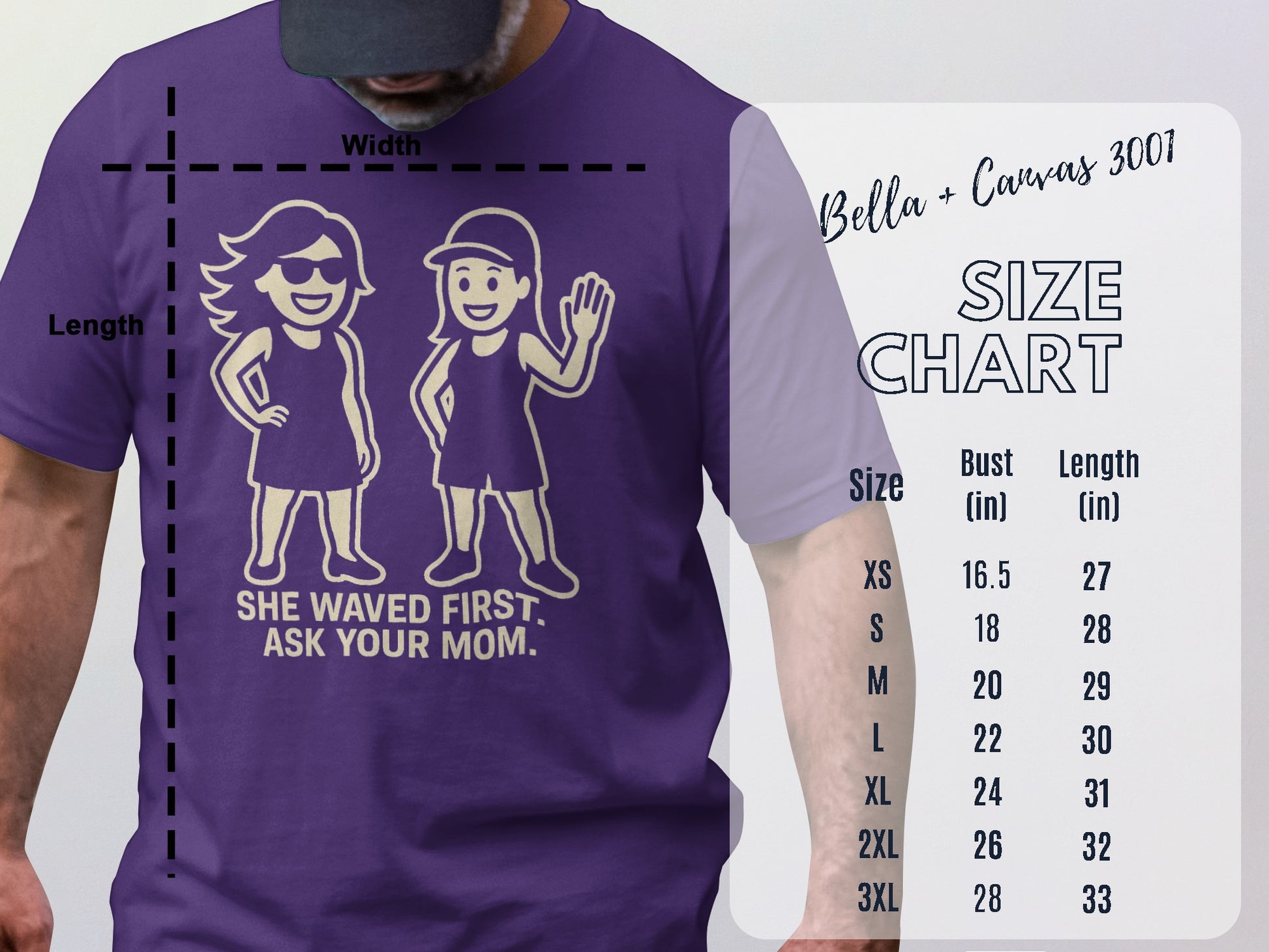 She Waved First Ask Your Mom Funny T-Shirt product
