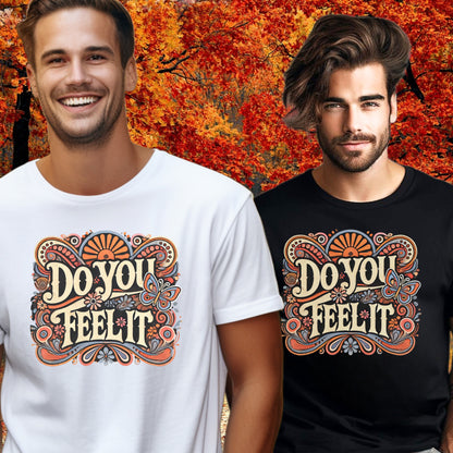 Do You Feel It Printed Graphic Tshirt product