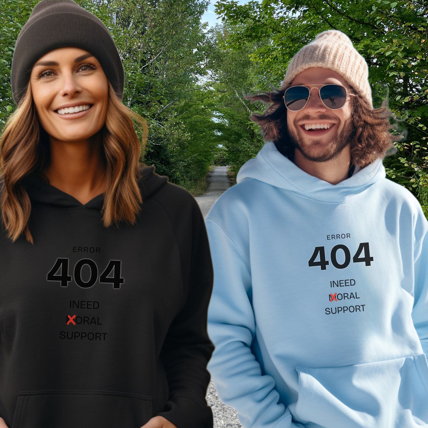 Error 404 I Need Moral Support Hoodie