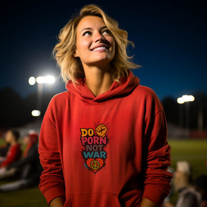Do Porn Not War Graphic Hoodie product