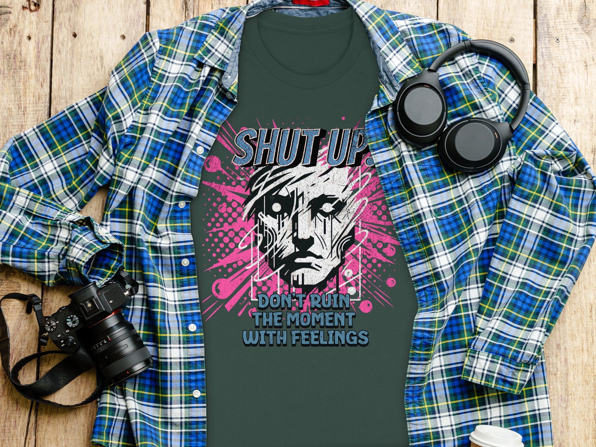 SHUT UP DON'T RUIN THE MOMENT WITH FEELINGS product type