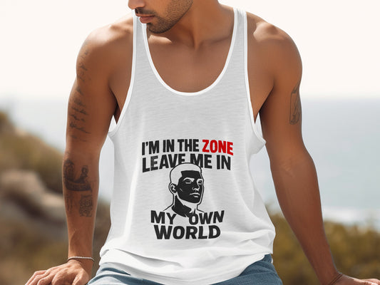 I'm in The Zone Leave Me In My Own World Tank Top product