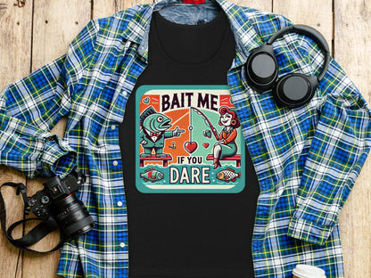 Bait Me If You Dare Funny Graphic Tee Shirt product