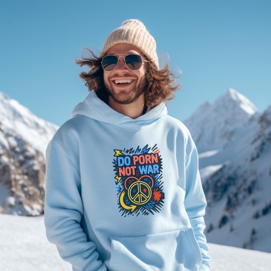 Do Porn Not War Printed Hoodie product