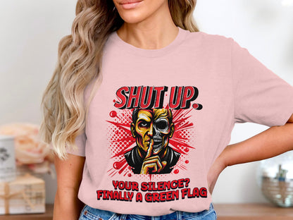 Shut Up Your Silence Green Flag Graphic T-Shirt product