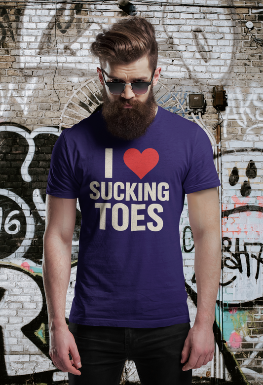 I ♥ SUCKING TOES Unapologetic Fetish Humor – Unisex Streetwear Graphic Tee
