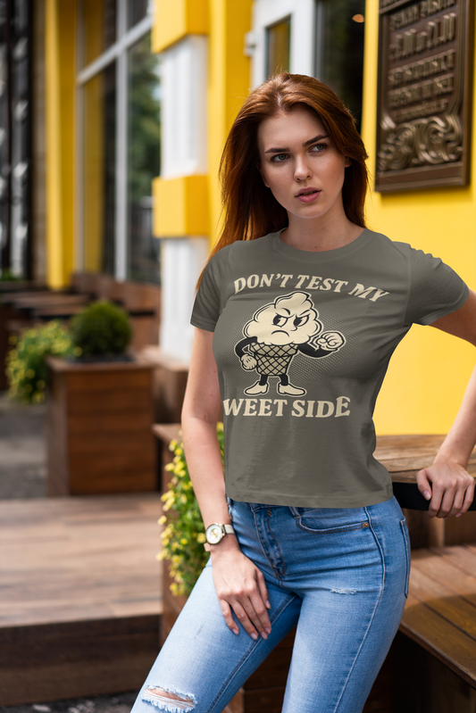 Don’t Test My Sweet Side – Unisex Streetwear Graphic Tee